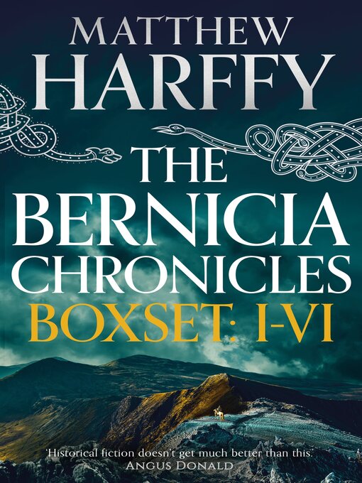 Cover image for The Bernicia Chronicles Boxset I-VI